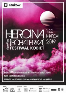 2heroina 2019 plakat 213x300 - Heroina. Bohaterka. Festiwal Kobiet 2019
