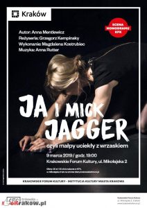 scena monodramu kfk  mick jagger 212x300 - Krakowskie Forum Kultury ma zaszczyt zaprosić na Scenę Monodramu KFK: Ja i Mick Jagger, czyli małpy uciekły z wrzaskiem