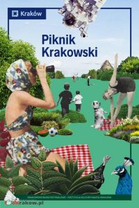 piknik krakow 2019 200x300 - Już jutro 1 czerwca pierwszy w tym roku Piknik Krakowski!