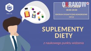 suplementy2 300x169 - Konferencja „Suplementy diety z naukowego punktu widzenia” - Zapraszamy!