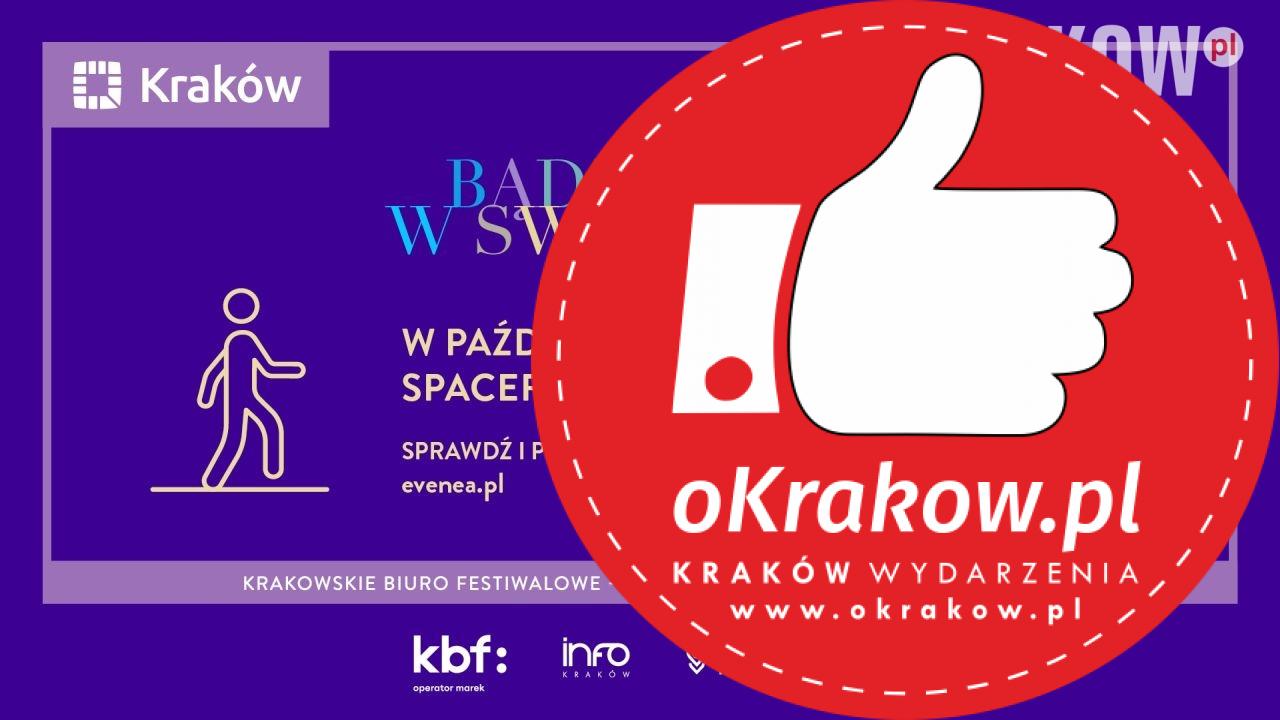 badz turysta w pazdzierniku - Kraków: dziewięć październikowych spacerów z przewodnikami