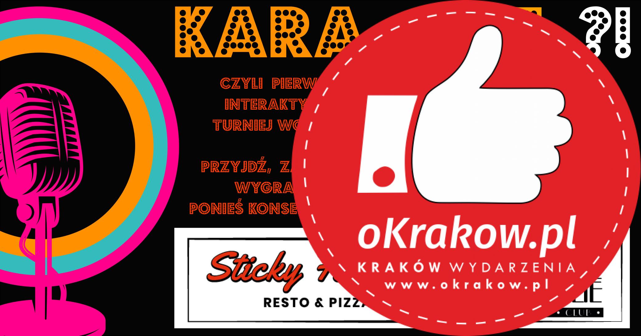 1 - KARAczyOKEj ?! - pierwszy interaktywny turniej wokalny w Krakowie!