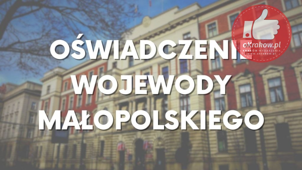 oswiadczenie wojewoda malopolski 1024x576 - Krakowskie fakty, wiadomości i wydarzenia.