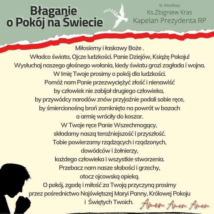 modlitwa o pokoj - „Dzisiaj Gruzja, jutro Ukraina, pojutrze państwa bałtyckie, a później może i czas na mój kraj, na Polskę…”.