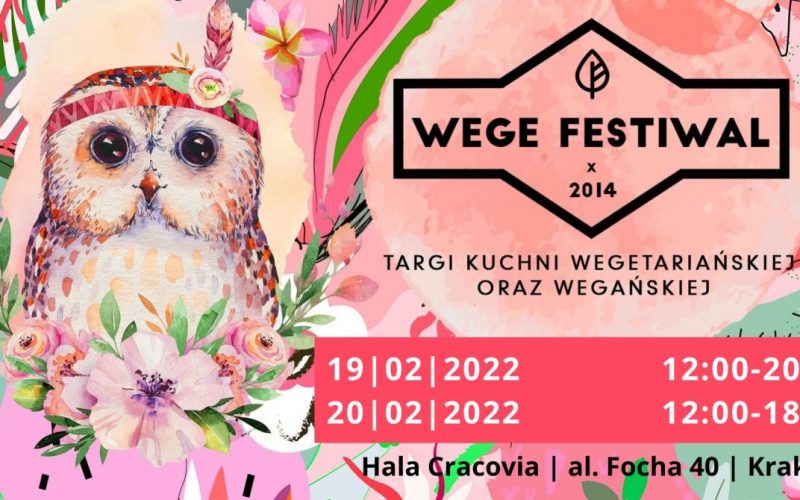 Wege Festiwal i Ekopiękno Kraków 19-20.02