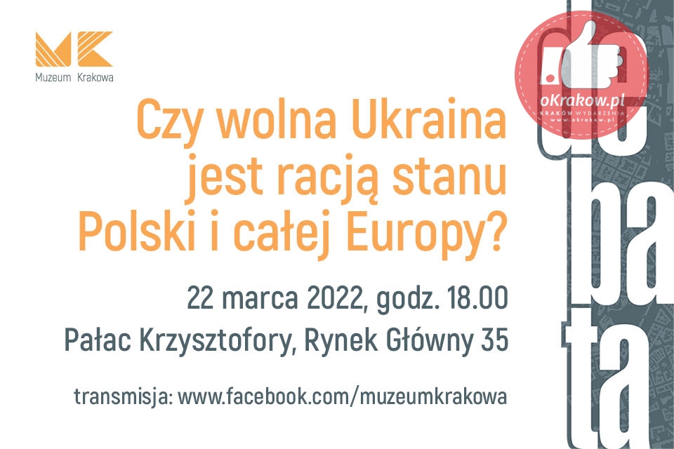 info - Debata „Czy wolna Ukraina jest racją stanu Polski i całej Europy?”