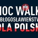 noc walki 150x150 - Komunikat Nuncjatury Apostolskiej dotyczący kard. Stanisława Dziwisza