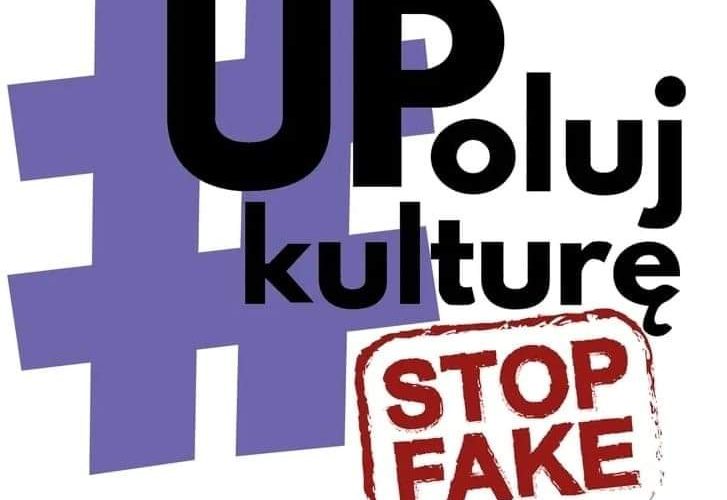 UPoluj kulturę! #stopfake