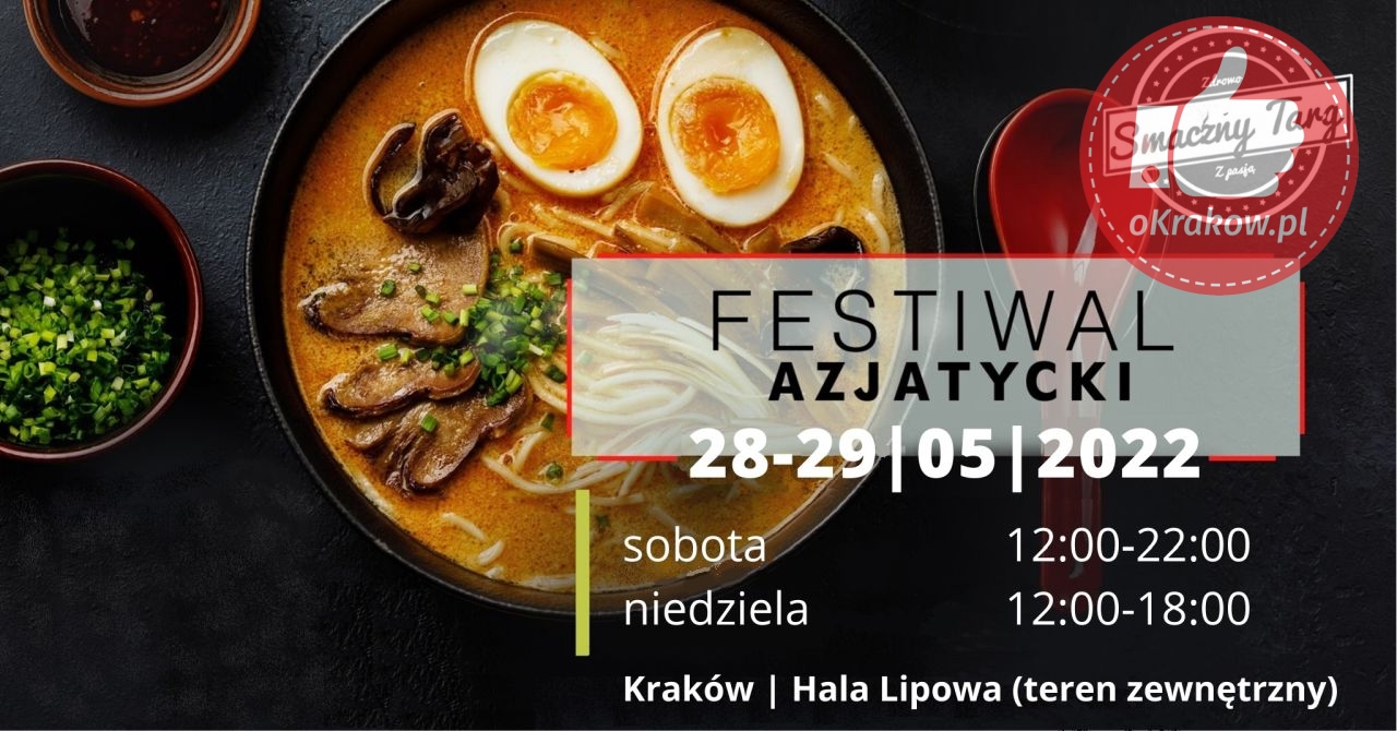 festiwal azjatycki krakow - Festiwal Azjatycki w Krakowie już 28-29 maja!