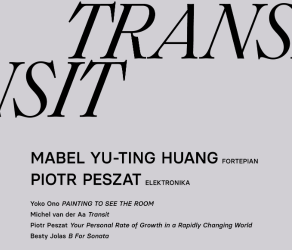 Koncert “Transit”. Yu-ting Huang / Piotr Peszat