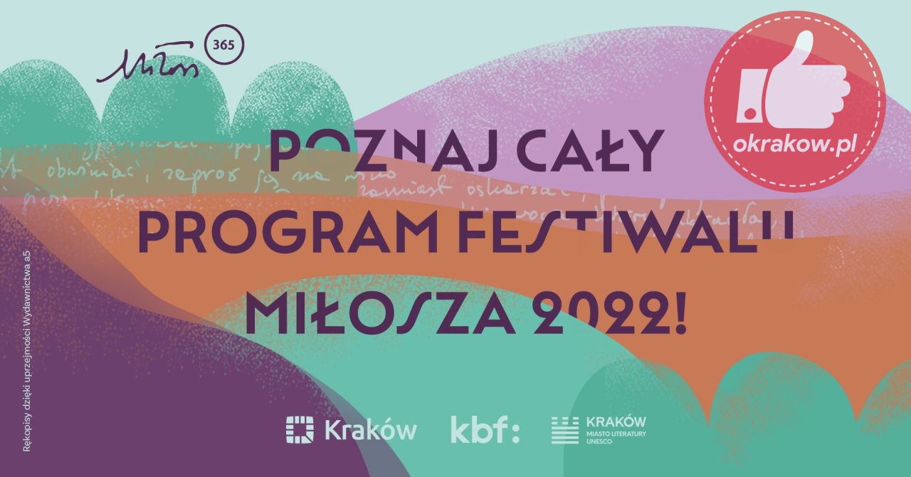 festiwal milosza - Rodzinna Europa raz jeszcze – ogłaszamy program 11. Festiwalu Miłosza