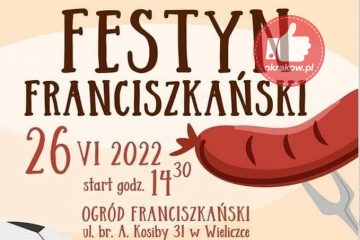 Dziś o 14:30 w Wieliczce Rodzinny Festyn Franciszkański – zobacz co będzie się działo
