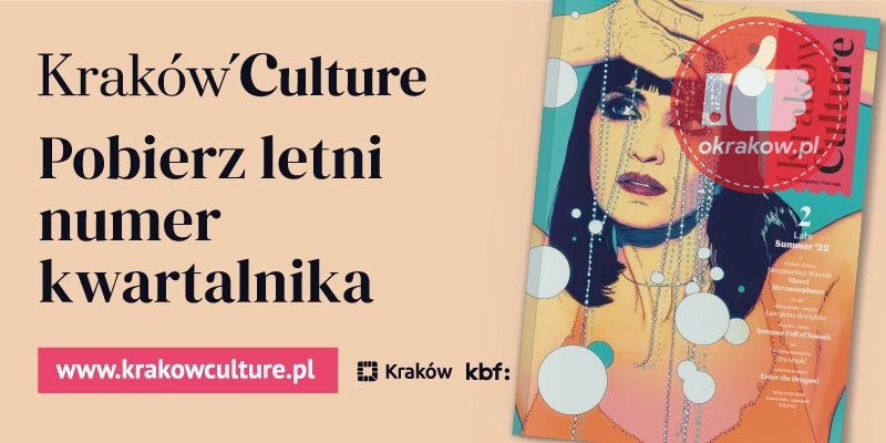 krakow culture 1 - Lipiec i sierpień w Centrum Kongresowym ICE Kraków