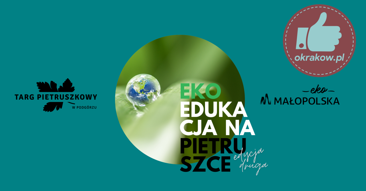 11 - EkoEdukacja na Pietruszce - zaprasza Fundacja Targ Pietruszkowy