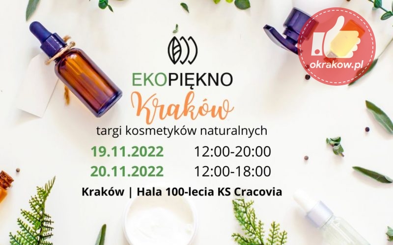 Targi Kosmetyków Naturalnych Ekopiękno w Krakowie 19-20.11.2022r.