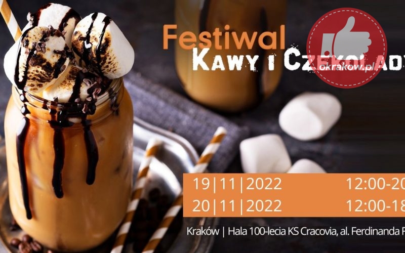 Festiwal Kawy i Czekolady już 19-20 listopada w Hali Cracovii w Krakowie!
