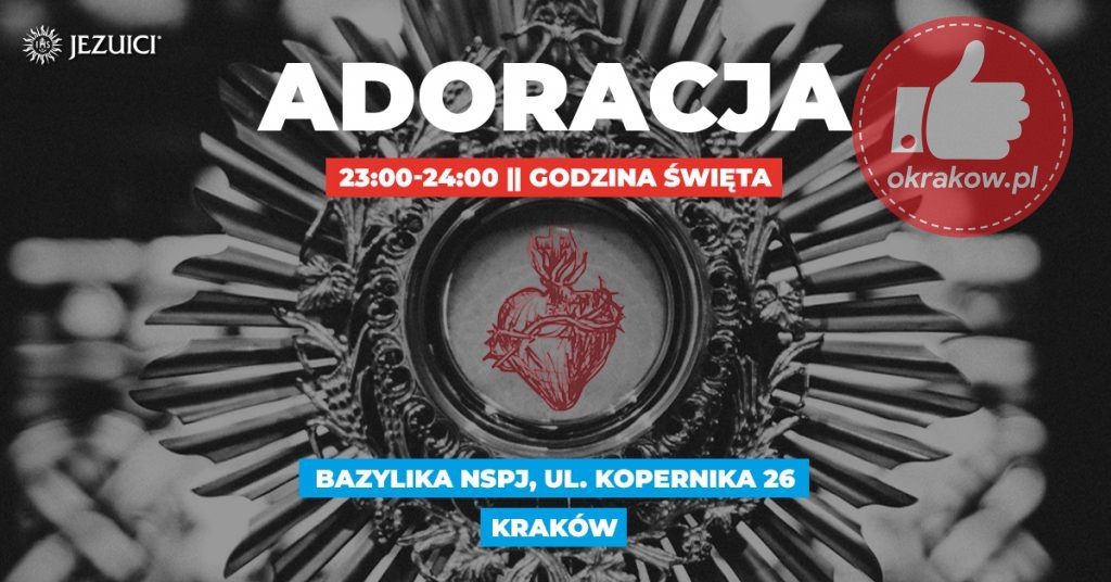 adoracja 1024x536 - Krakowskie fakty, wiadomości i wydarzenia.