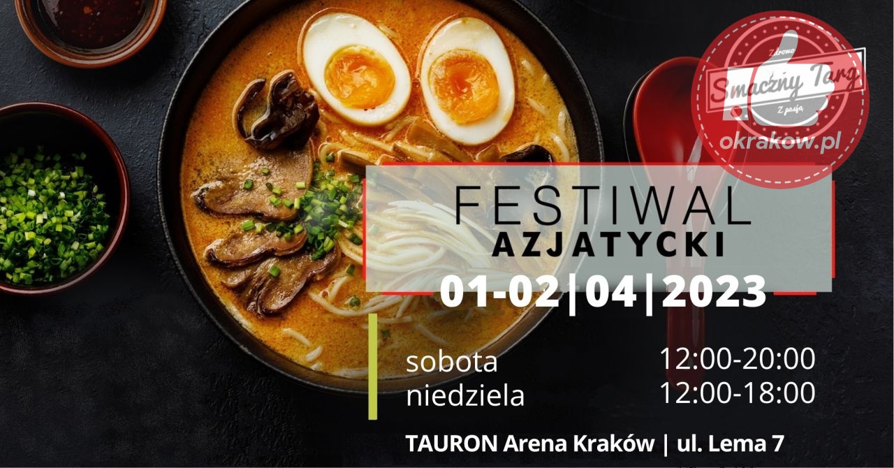 azja - Festiwal Azjatycki w Krakowie 01-02 kwietnia!