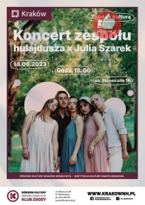 koncert plakat 212x300 - Zgoda z kulturą: Koncert zespołu hulajdusza x Julia Szarek