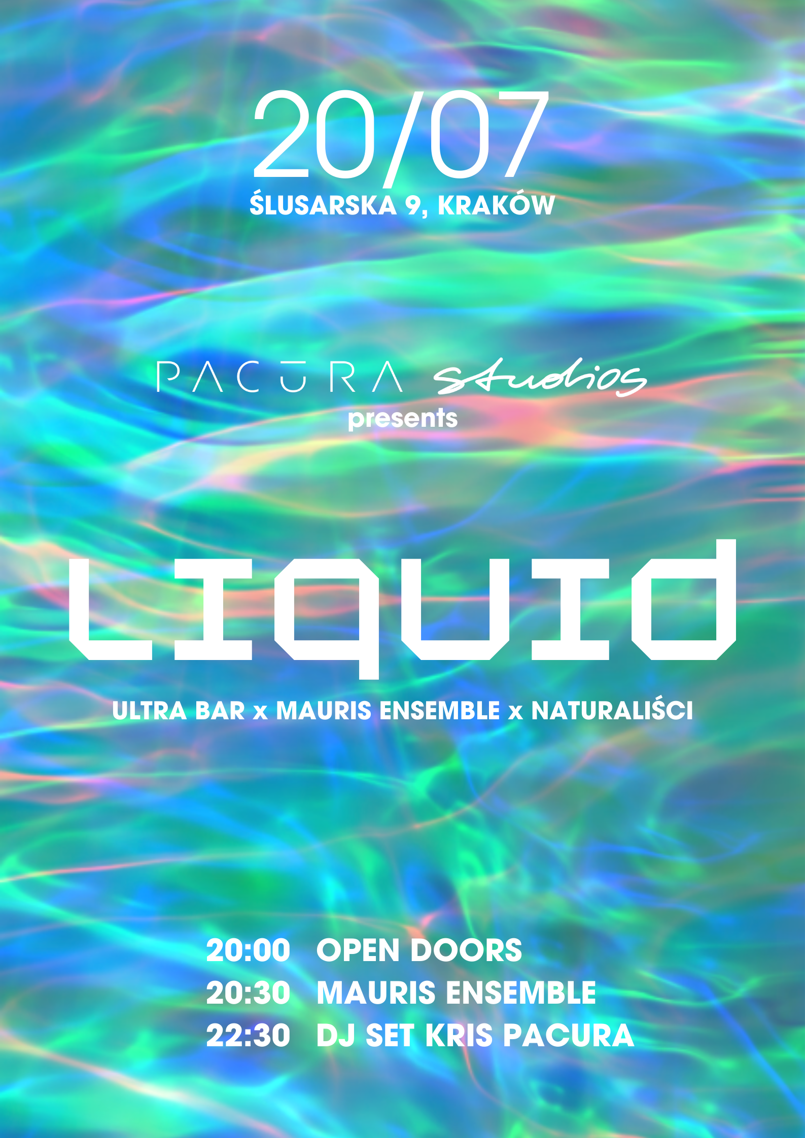 liquid - LIQUID - Pacura Studios x Ultra Bar x Mauris Ensemble x Naturaliści