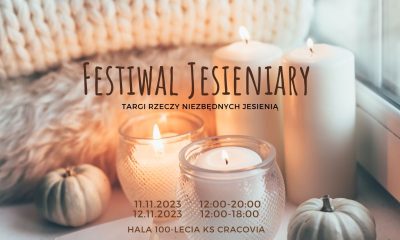 festiwal jesieniary 400x240 - Festiwal Kawy i Czekolady/Festiwal Jesieniary w Krakowie 11-12.11.2023r. Hala Cracovia