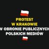 protest 100x100 - Protest w obronie Polskich mediów. Kraków, 30 grudnia 14:00