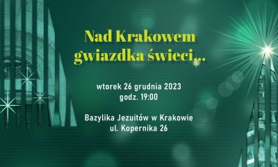 wydarzenie fb gwiazdka 400x240 - "Nad Krakowem gwiazdka świeci..." – Świąteczny Koncert u Jezuitów