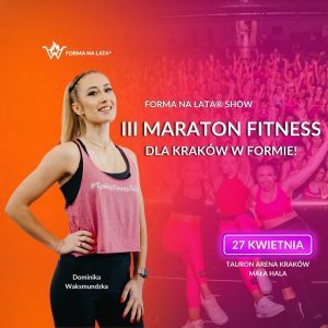 3maraton fitness forma na lata 300x300 - Krakowski Kalendarz Wydarzeń