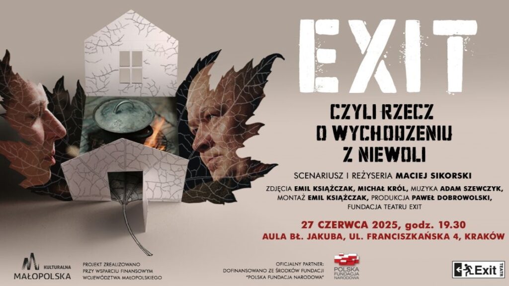 Premiera filmu "Exit, czyli rzecz o wychodzeniu z niewoli" - grafika