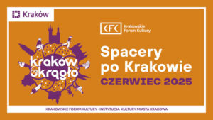 Kraków na okrągło - spacery po Krakowie - grafika