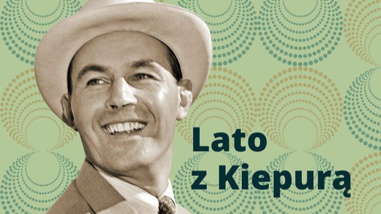 Lato z Kiepurą