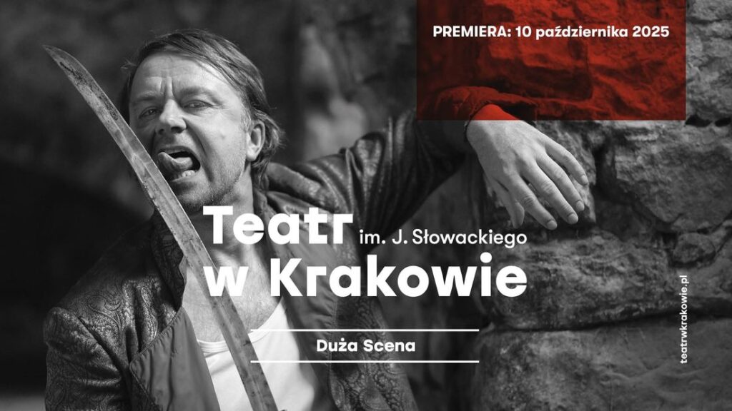 Pan Tadeusz w Teatrze Słowackiego w Krakowie