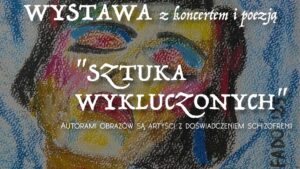 Wystawa "Sztuka Wykluczonych" w Krakowie - plakat