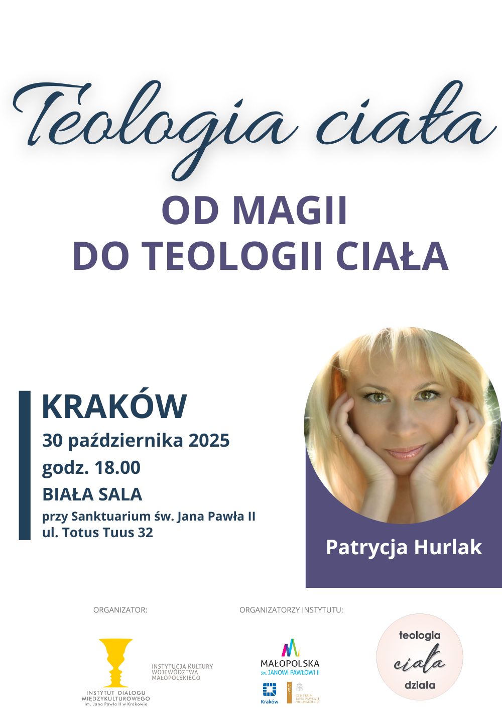Teologia ciała - spotkanie z Patrycją Hurlak w Krakowie- plakat