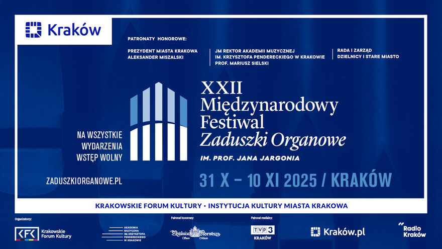 XXII Międzynarodowe Zaduszki Organowe w Krakowie