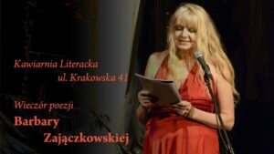 Wieczór Poezji Barbary Zajączkowskiej