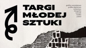 Targi Młodej Sztuki w Krakowie - grafika
