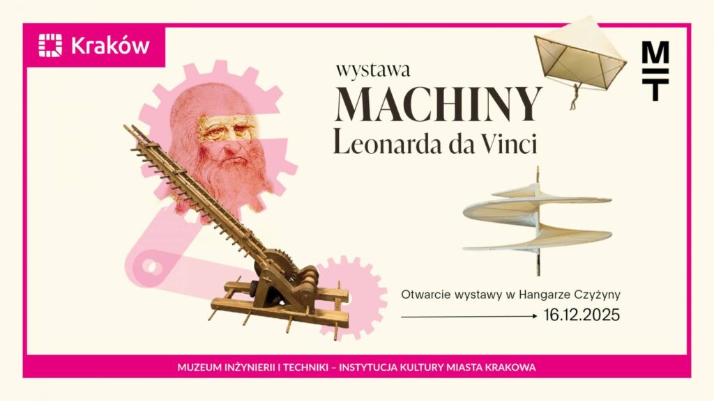 Wystawa Machiny Leonarda da Vinci w Krakowie