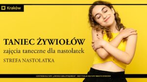 Taniec żywiołów - warsztaty taneczne dla nastolatków - grafika