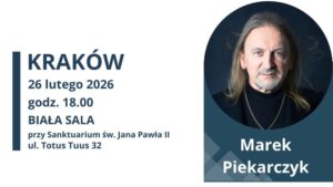 Spotkanie Teologia ciała z Markiem Piekarczykiem w Krakowie - plakat