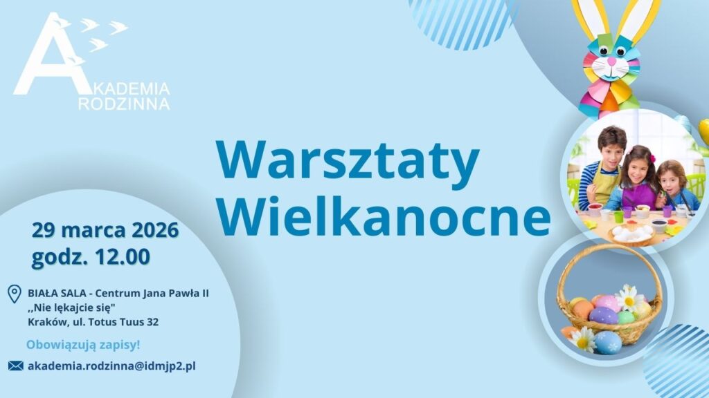 Akademia Rodzinna - warsztaty wielkanocne - grafika